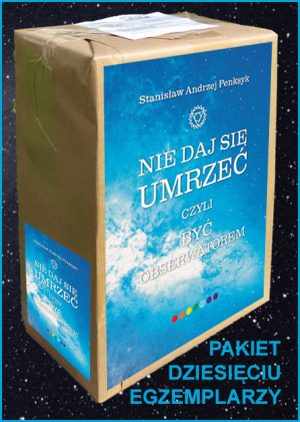 Nie daj się umrzec czyli Byc Obserwatorem
