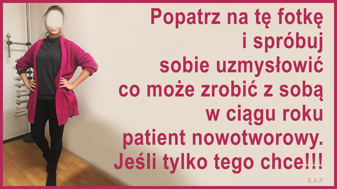 Tak wygląda Marysia która nie chciała mieć raka. Ale zachorowała i wyszła z choroby nowotworowej.