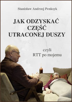 Odzyskać część duszy - czy to jest możliwe? Z mojego doświadczenia wnioskuję, że skuteczność tej metody jest duża i odzyskać część duszy można.