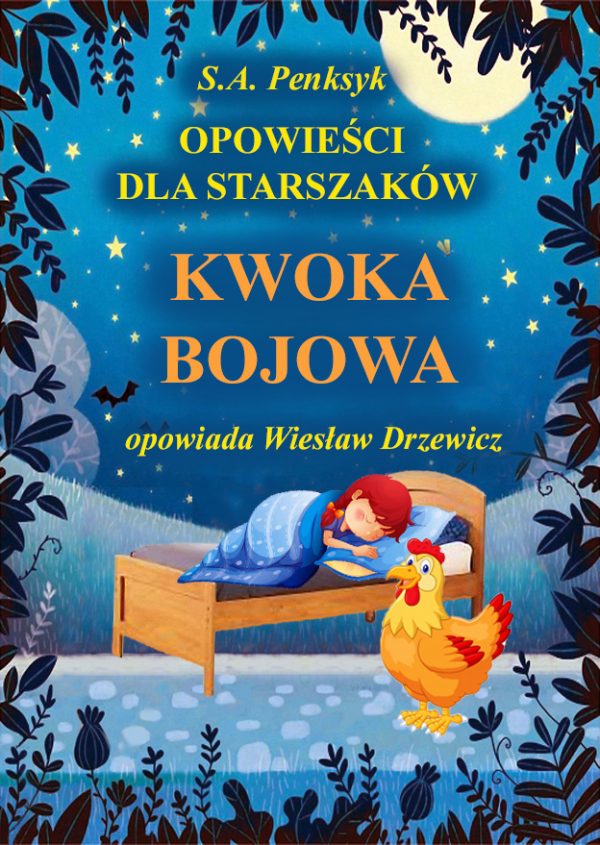 Bajka „Kwoka bojowa” ma swojego bohatera, którym jest cicha, potulna, zwyczajna kura. Kiedy została matką dwudziestu prześlicznych pisklątek, zmieniła się nie do poznania.