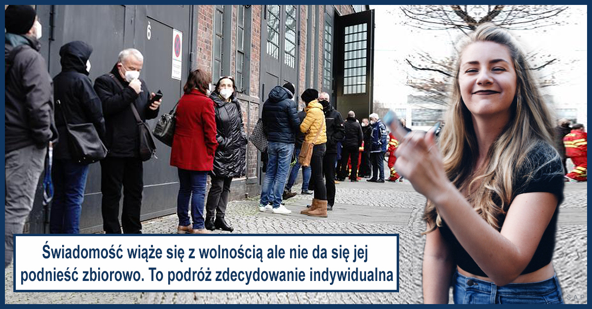 Świadomość wiąże się z wolnością, ale nie da się jej podnieść zbiorowo. To podróż zdecydowanie indywidualna i nikt się nie dosiądzie na gapę.