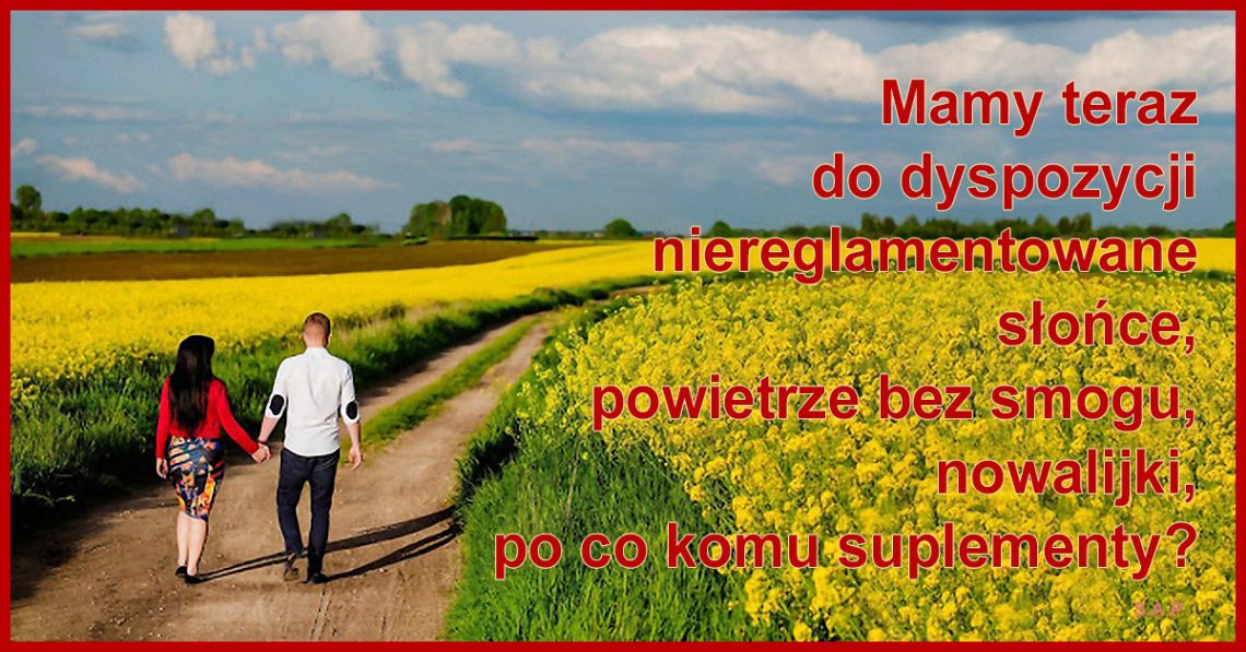 O zdrowie trzeba dbać, ale tak, aby nie popaść w hipochondrię. Wszyscy wciskają nam jakieś witaminy, ale nie dajcie się zwariować. Im nie chodzi o nasze zdrowie tylko o ich kasę!