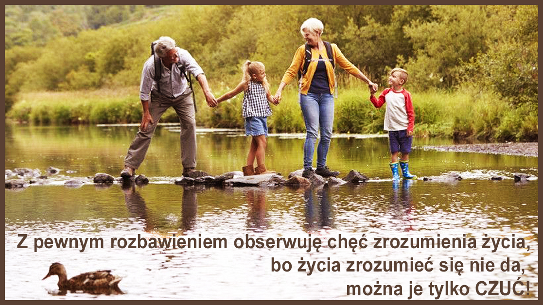 Umysł kombinuje jak koń pod górę, aby do każdego zdarzenia przypiąć jakąś etykietę ze znaczeniem: dobre, złe, gorzkie, pożyteczne, kwaśne, słodkie…