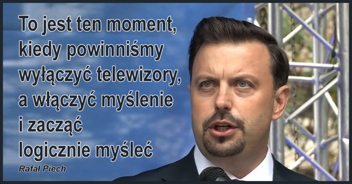 Obudźcie się szanowni państwo! To jest ten moment, kiedy powinniśmy wyłączyć telewizory, a włączyć myślenie i zacząć logicznie myśleć