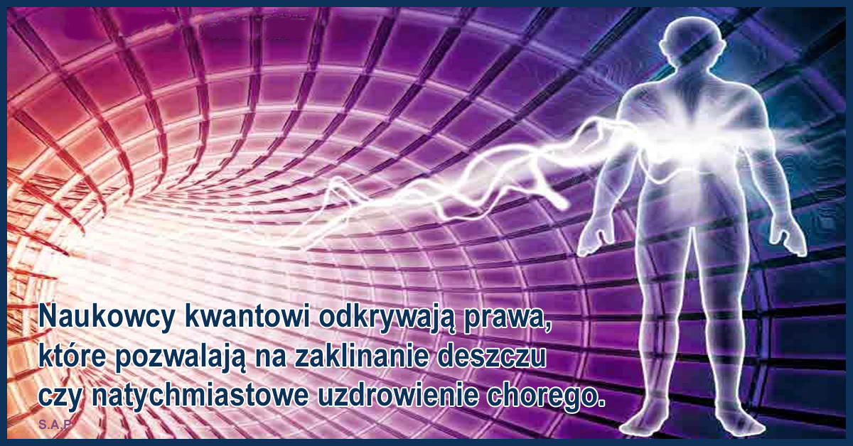 Fizyka kwantowa powoli zmienia naszą rzeczywistość, to tylko kwestia kilku, co najwyżej kilkunastu lat i już naprawdę nic nie będzie takie jak było!