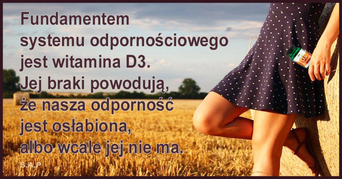 Muszę przyznać, że przez wiele lat wystawiałem swoje stare kości na słoneczko i okazało się, że moje stare ciało nie produkuje już jej tyle, co za młodu.