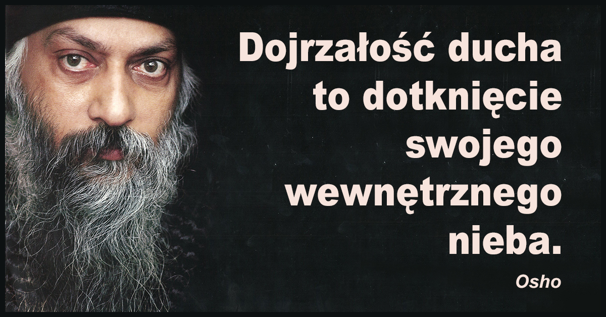 Życie jest bólem i przyjemnością, dniem i nocą, szczęściem i nieszczęściem. Dualizm! Bojąc się bólu, będziesz się starzał, tylko starzał.