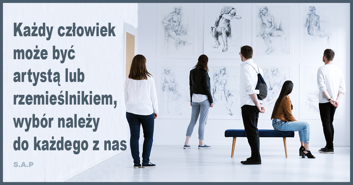 O wysokich wibracjach energii i o tym, że każdy człowiek może być artystą. Artystą albo rzemieślnikiem – wybór należy do każdego z nas.