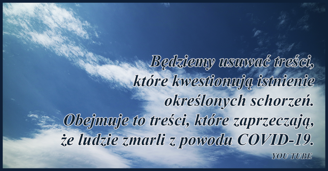 Będziemy usuwać treści, które kwestionują istnienie określonych schorzeń. Obejmuje to treści, które zaprzeczają, że ludzie zmarli z powodu COVID-19