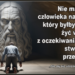 Nie ma takiego człowieka na świecie, który byłby w stanie żyć w zgodzie z oczekiwaniami. Boga stworzonego przez Kościół. – SAP
